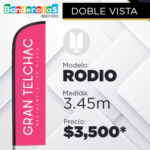 Modelo Rodio - Banderolas en Mérida